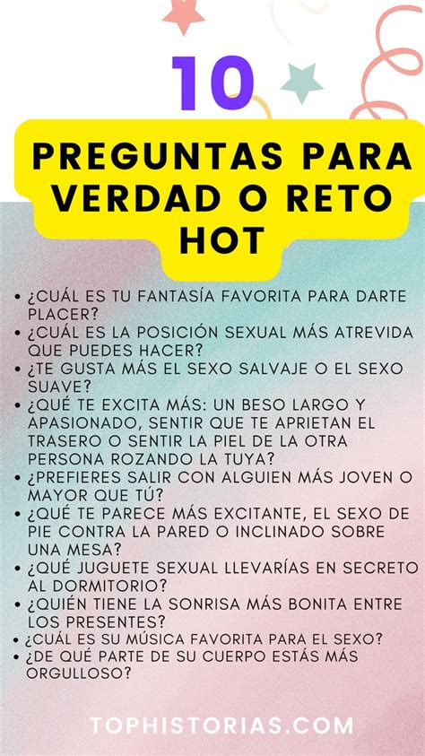 preguntas para jugar verdad o reto hot|Verdad o Reto